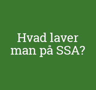 Hvad laver man på SSA